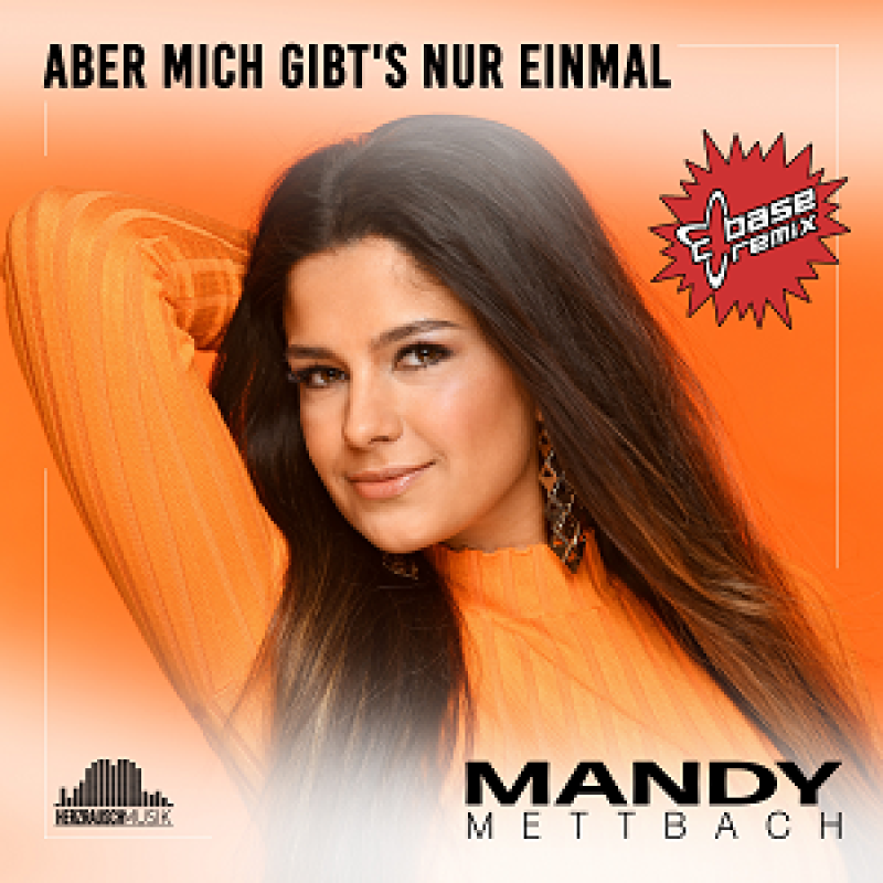 Mandy Mettbach - Aber Mich Gibt's Nur Einmal (C-Base Remix) (2024)