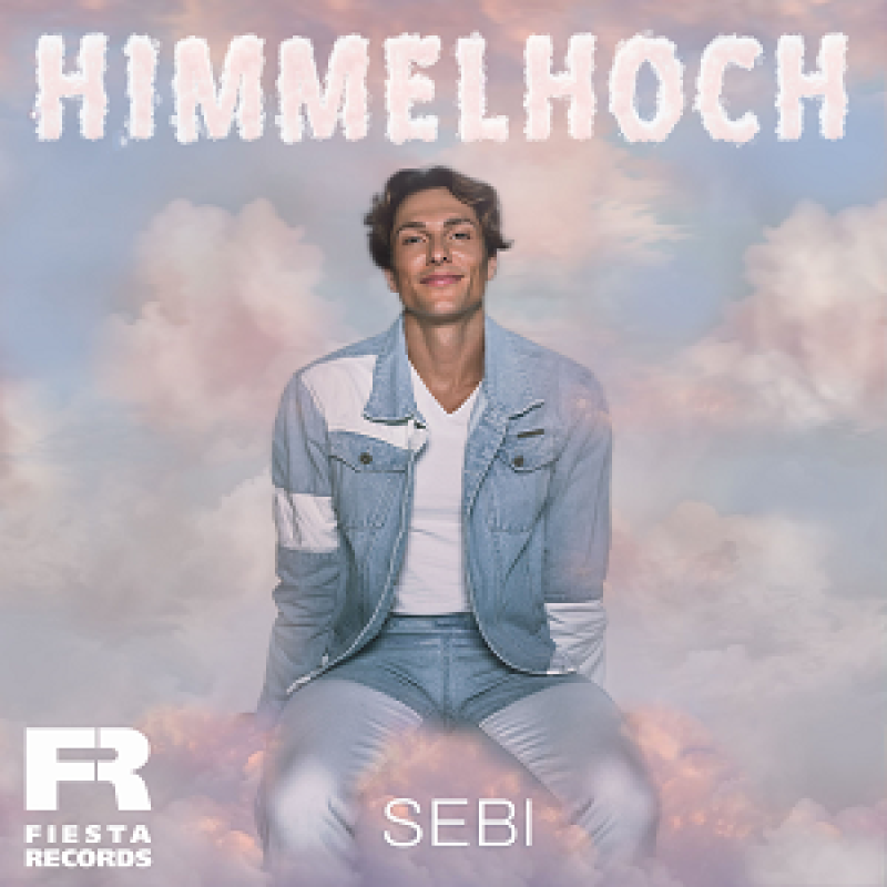 Sebi - Himmelhoch (2024)